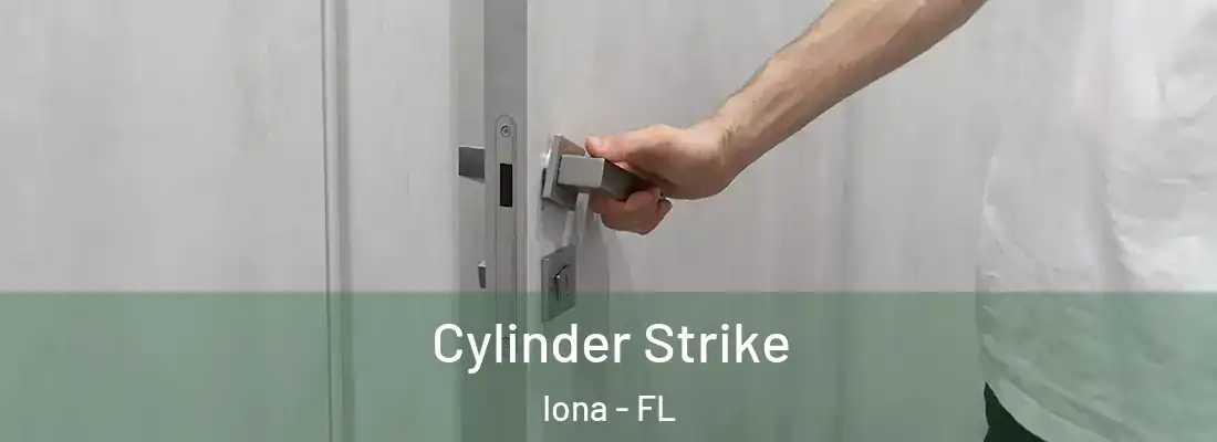  Cylinder Strike Iona - FL