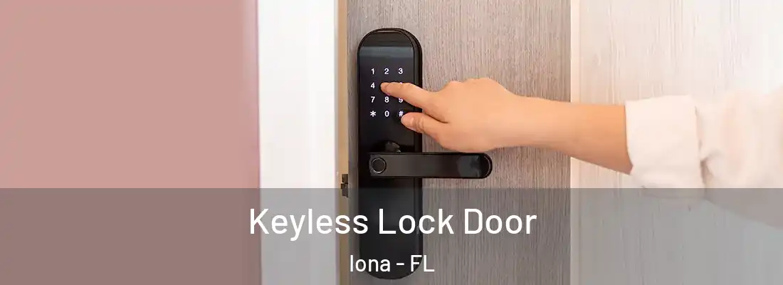  Keyless Lock Door Iona - FL