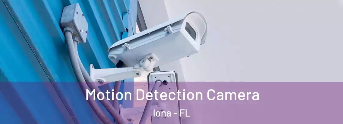  Motion Detection Camera Iona - FL