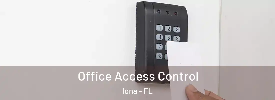  Office Access Control Iona - FL