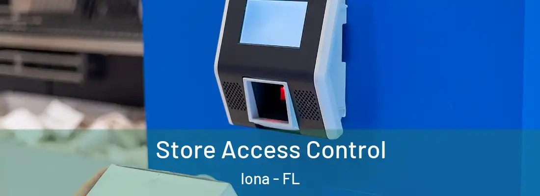  Store Access Control Iona - FL