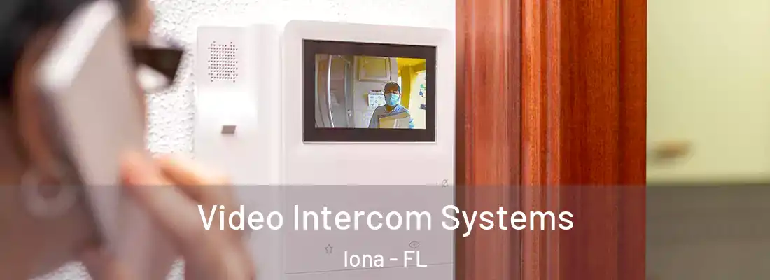  Video Intercom Systems Iona - FL